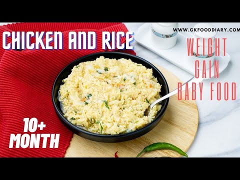 Chicken and Rice Baby Food |Weightgain 10 months+