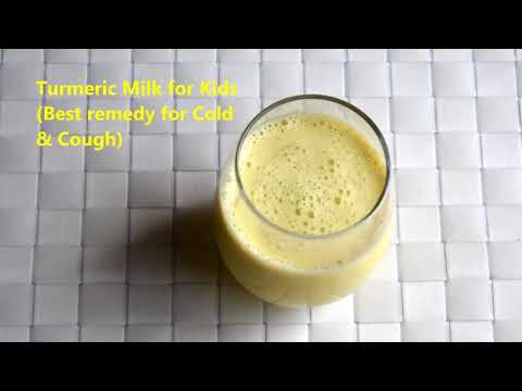 How To Make Turmeric milk (Golden Milk) - Best Home Remedy for Cold & Cough - Toddlers & Kids