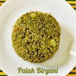 Palak Biryani Recipe | How to make Palak Biryani | Rice Varieties 1