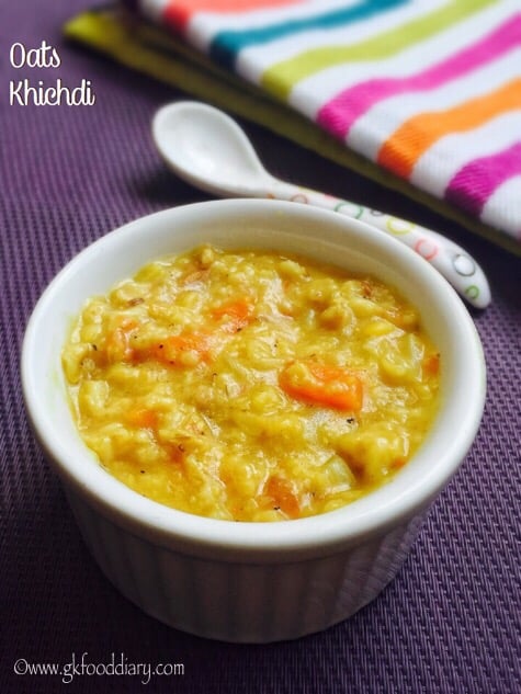Oats Khichdi Recipe for Babies, Toddlers