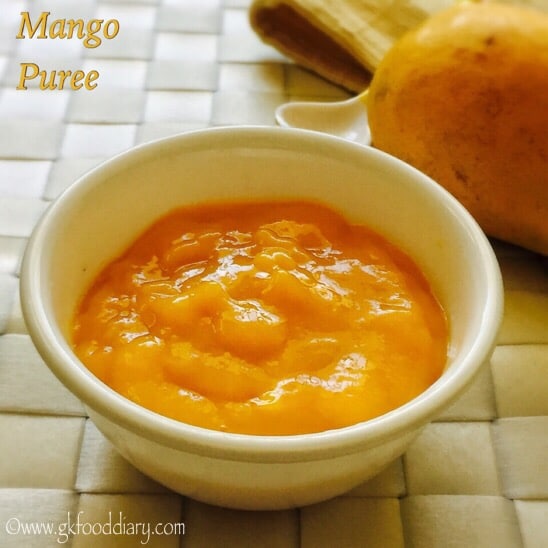 Mango Puree Recipe for Babies Mango for Baby Food GKFoodDiary