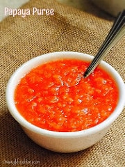 Papaya Puree for Babies