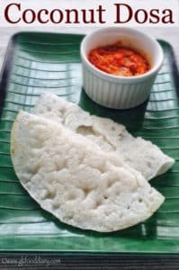 Coconut Dosa Recipe for Babies, Toddlers, Kids