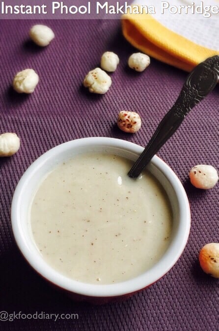 Instant Phool Makhana Porridge Recipe for Babies