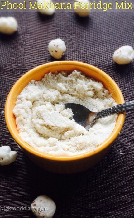 Phool Makhana Porridge Mix Recipe Babies