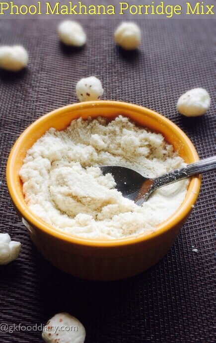Phool Makhana Porridge Mix Recipe for Baby