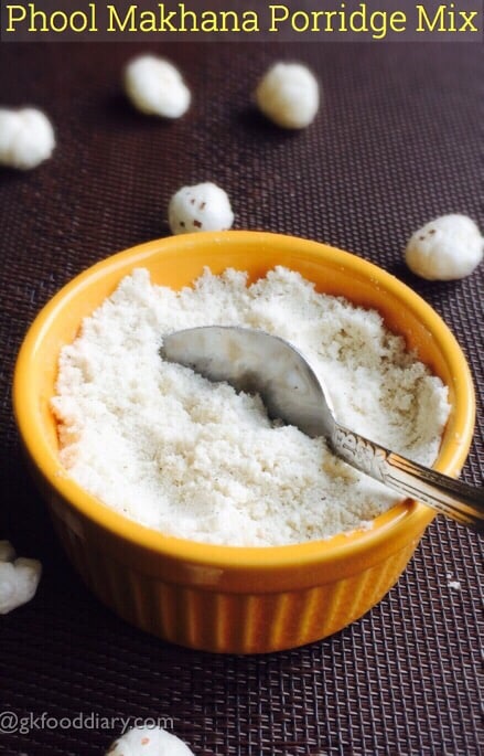 Phool Makhana Porridge Recipe for Babies