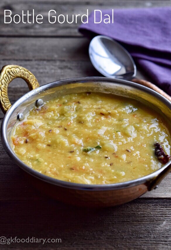 Bottle Gourd Dal Recipe for Babies, Toddlers and Kids
