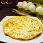 Cheese Omelette Recipe for Babies, Toddlers and Kids