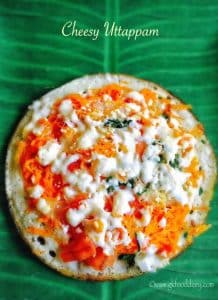 Cheese Uttappam Recipe for Babies, Toddlers and Kids