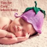 Top 10 Tips for Taking Care of a Newborn Baby