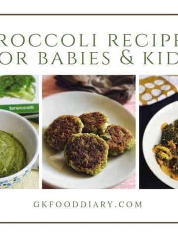 Broccoli Recipes for Babies, Toddlers and Kids