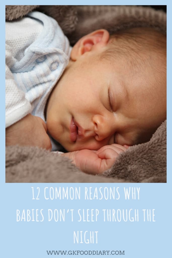 12 Common Reasons Why Babies Don't Sleep Through The Night