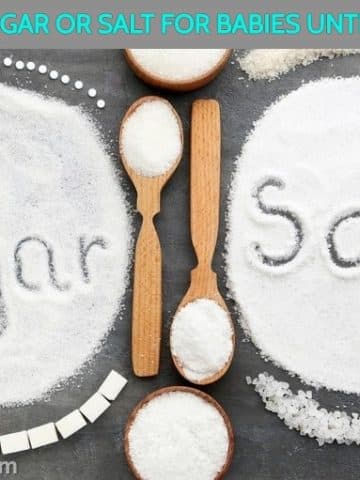 Why No Salt or Sugar For babies below one year