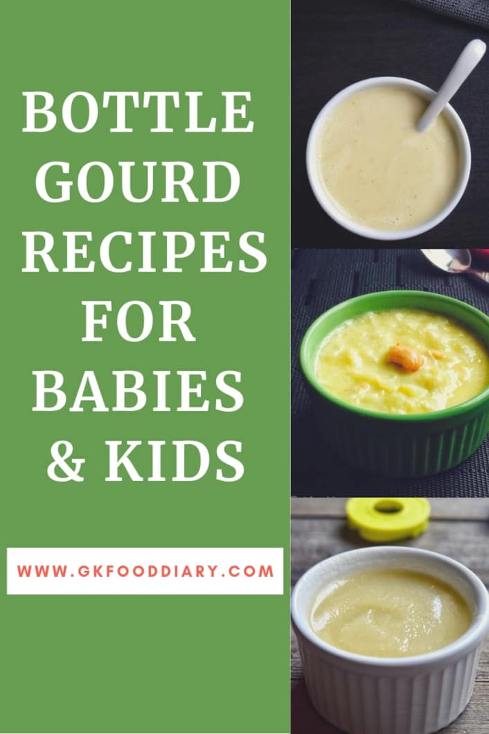 Bottle Gourd Recipes for Babies & Kids