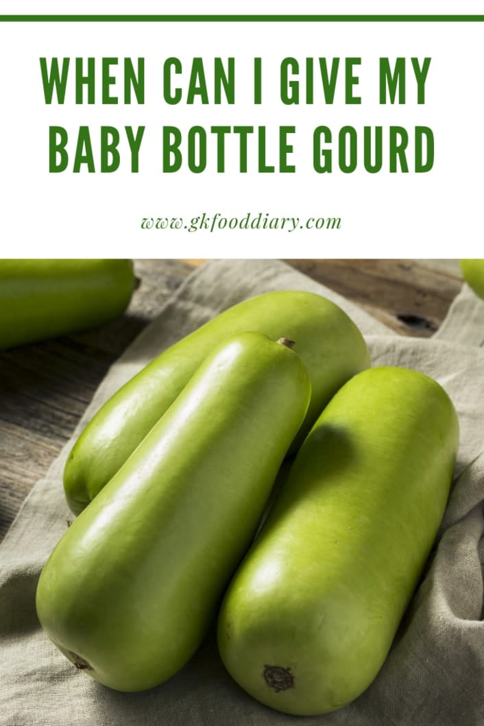 Can I Give My Baby Bottle Gourd