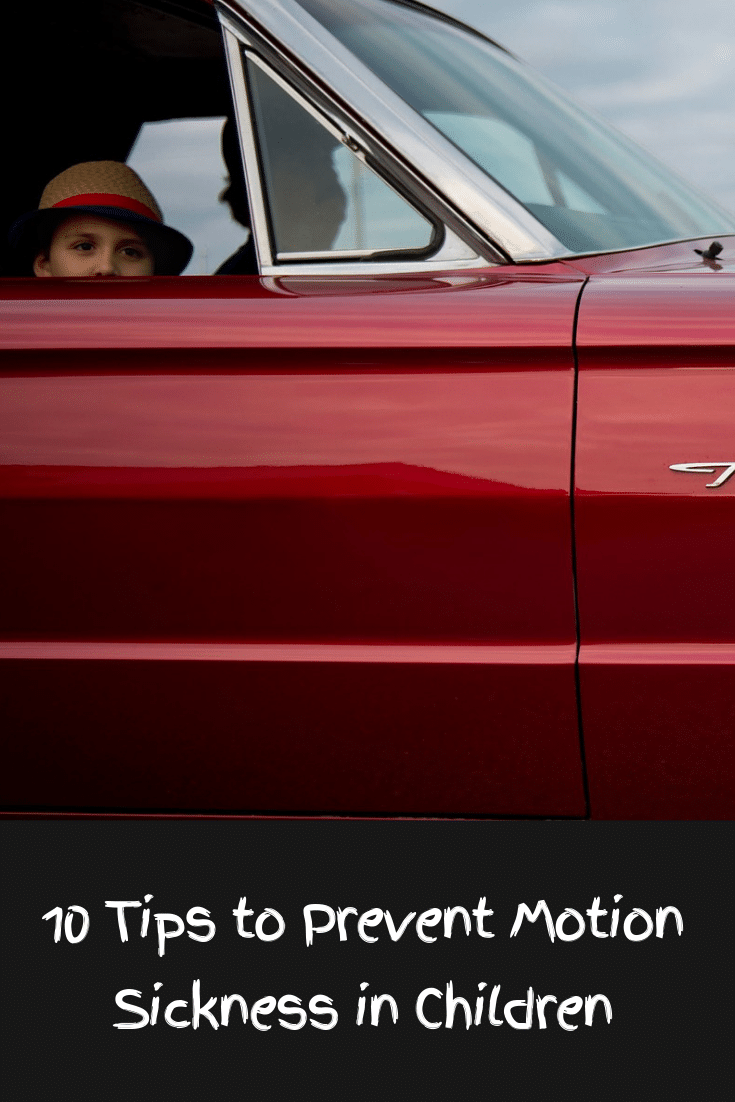 10 Tips to Prevent Motion Sickness In Children1