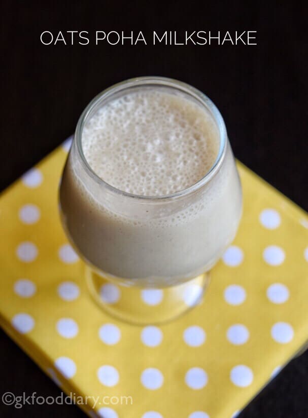 Poha Oats Milkshake Recipe Toddlers