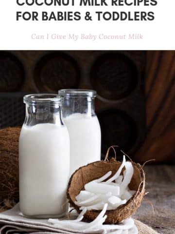 Can I Give My Baby Coconut Milk