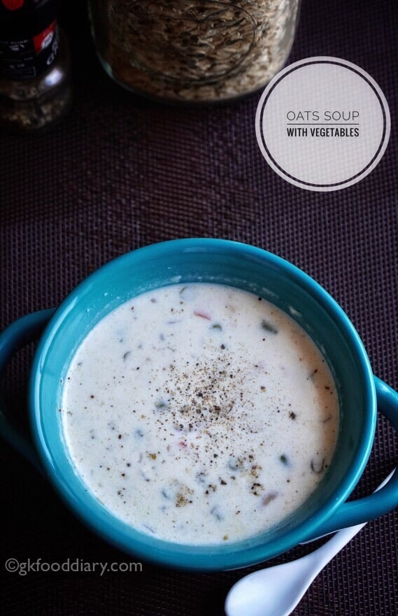 Oats Soup For Babies, Toddlers and Kids