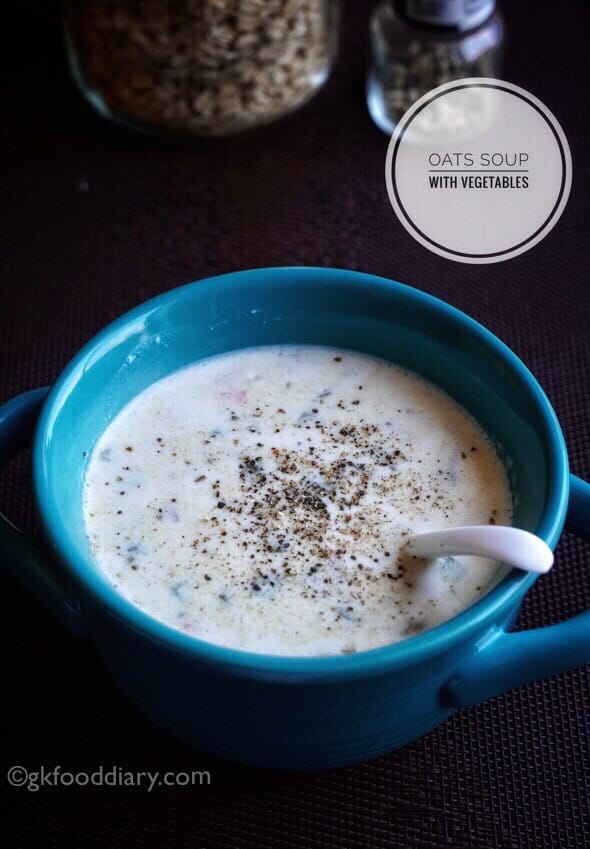 Oats Soup For Toddlers and Kids