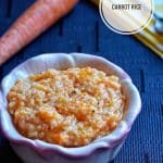 Carrot Rice Recipe for babies and Toddlers