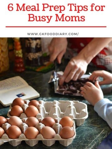 6 Meal Prep Tips for Busy Moms