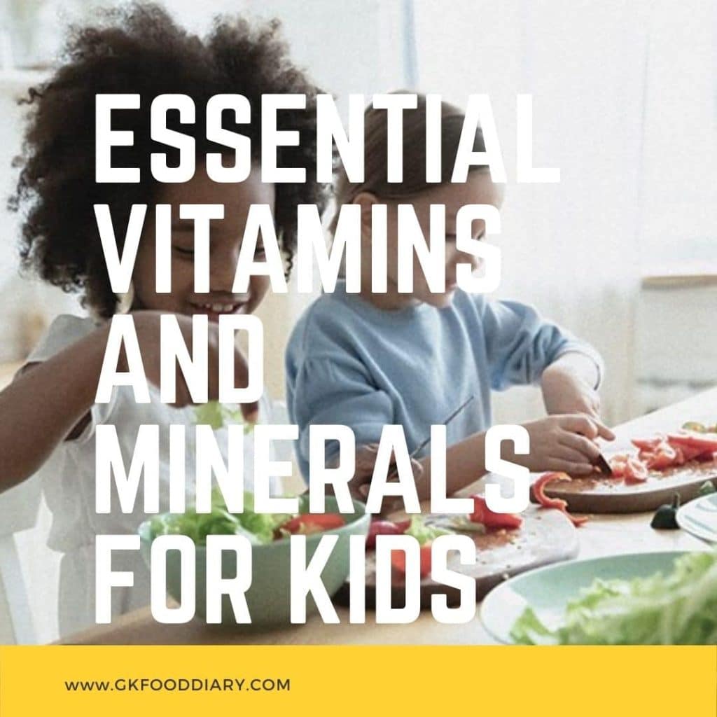 Vitamins and Minerals are Essential for Kids