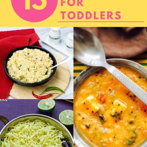 15 Indian Lunch ideas for Toddlers (1-Year-old)