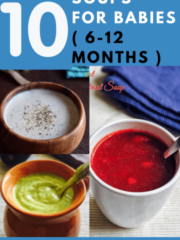Top 10 Soups for Babies ( 6-12 months )
